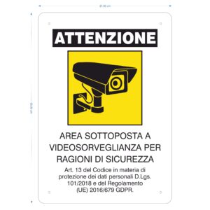 CARTELLO IN ALLUMINIO VIDEOSORVEGLIANZA